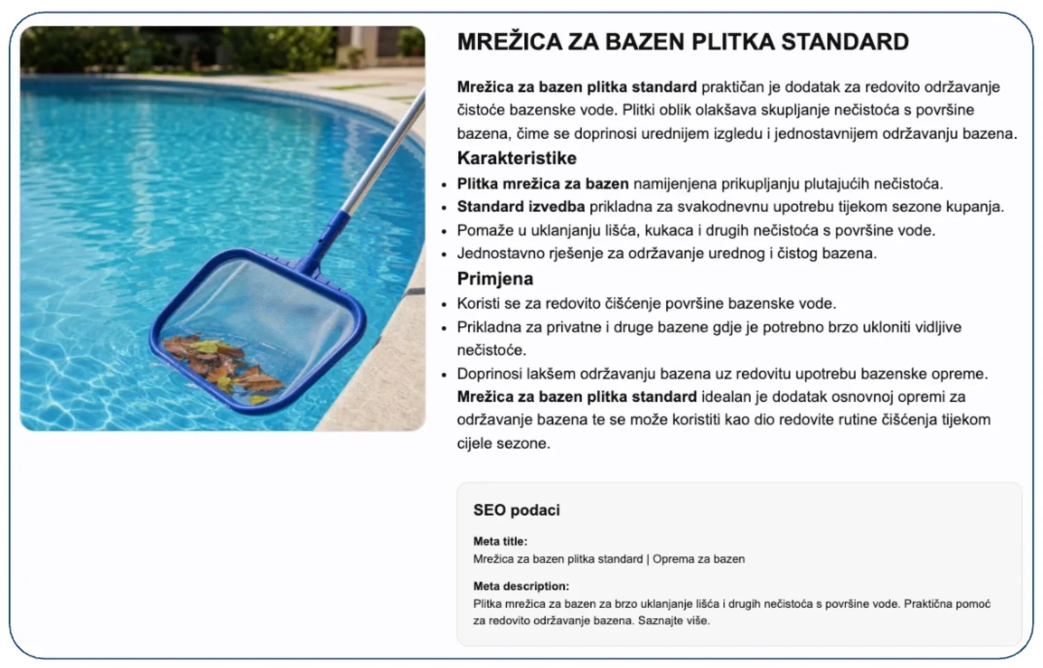 Gotov opis proizvoda s karakteristikama, primjenom te meta naslovom i opisom